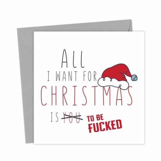 All I want for Christmas is You / To Be Fucked