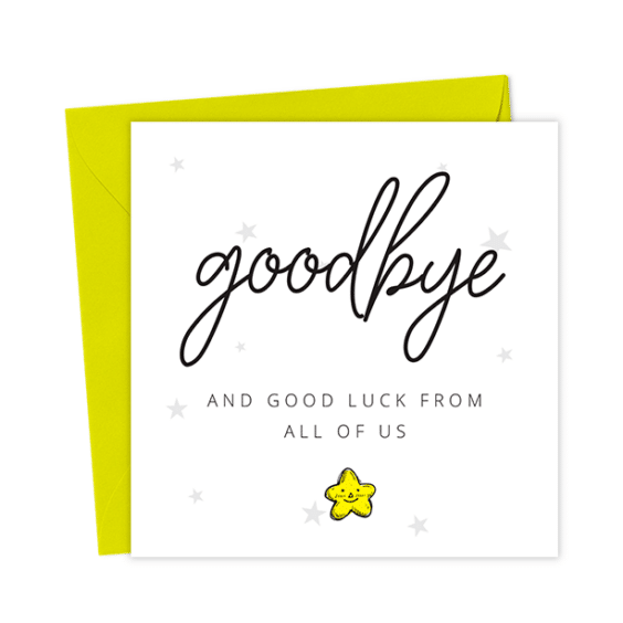 Goodbye & Good Luck from All of Us - Leaving Card