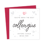 You've been the best colleague anyone could wish for - Leaving Card