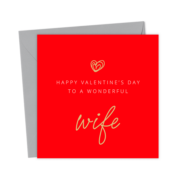 Happy Valentines Day to a wonderful wife Valentine's Day Card