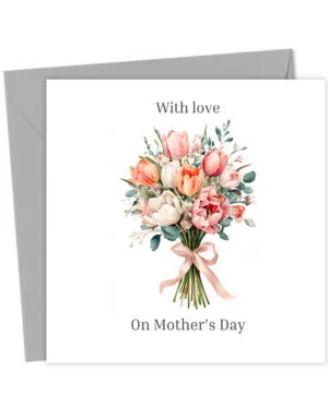 With love, on Mother’s Day