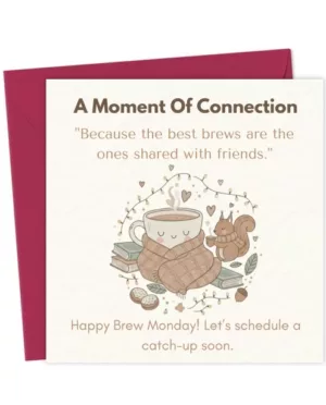 A Moment of Connection | Brew Monday Illustrated Greeting Card