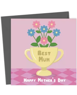 Best Mum Card Mother's Day Card