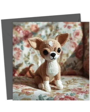 Cute crocheted Chihuahua birthday, blank card