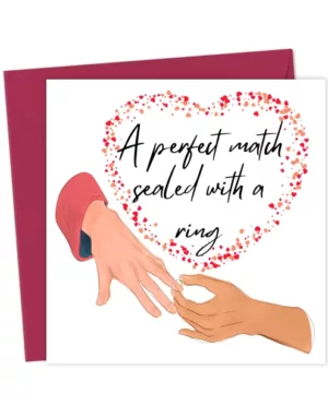 Engagement Card – A Perfect Match, Sealed With a Ring Congratulations