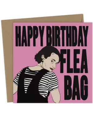 Fleabag Phoebe Waller-Bridge Birthday Card for Friends and Family