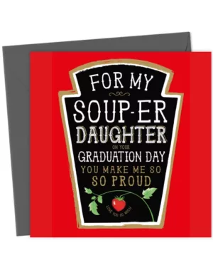 Fun Graduation Card - Heinz Tomato Ketchup - For Daughter