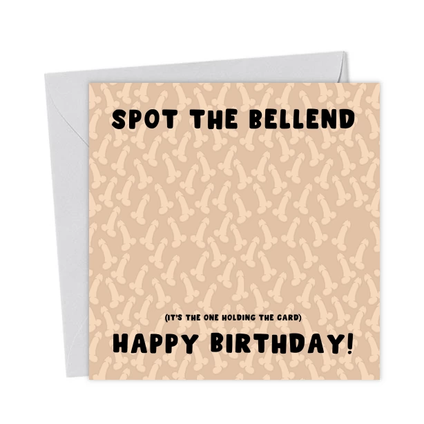 Funny Birthday Card - Spot The Bellend - Rude Birthday Card - For Him ...