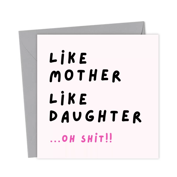 Funny Mother’s Day Card from Daughter,Like Mother Like Daughter ...