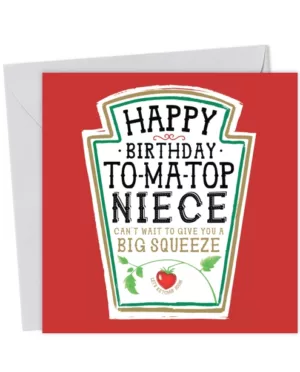 Funny Niece Birthday Card - Heinz Tomato Ketchup Sauce