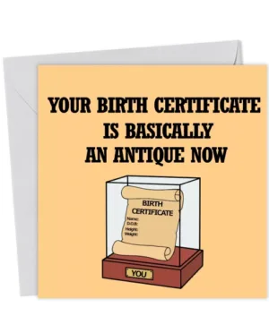 Funny Old Birthday Card | Certified Antique Birth Certificate