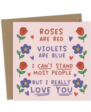 Funny Valentines Card - Roses Are Red