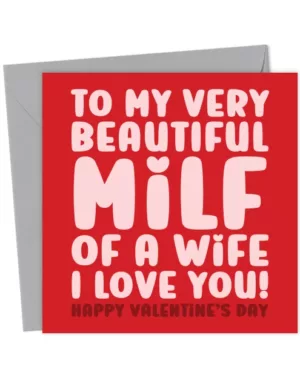 Funny Valentine's Day Card For Wife - Milf