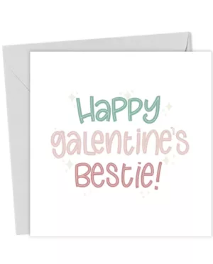 Galentine's Card for your Bestie!