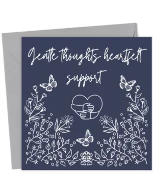 Gentle Thoughts Heartfelt Support Card – Sympathy & Get Well Greeting