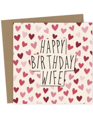 Happy Birthday Wife - Hearts Birthday Card