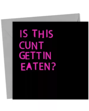 Is This Cunt Gettin Eaten