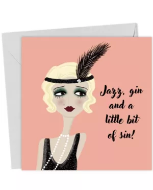 Jazz, gin and a little bit of sin!