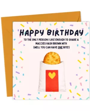 Maccies Hash Brown Birthday Card – Funny Food Joke Card