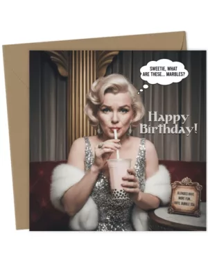 Marilyn Monroe confused by bubble tea birthday card
