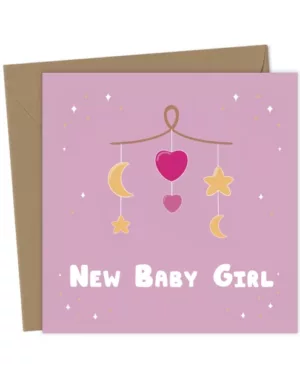 New Baby Girl Card.