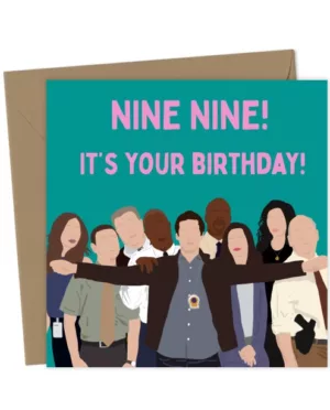 Nine Nine! It’s Your Birthday! | Funny Brooklyn 99 Fan Birthday Card