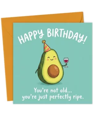 Perfectly Ripe Avocado Birthday Card