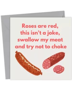 Roses are Red - Swallow My Meat Joke Card