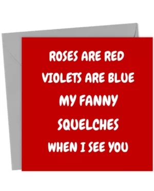 Rude Valentine’s Card – Roses Are Red Funny Poem
