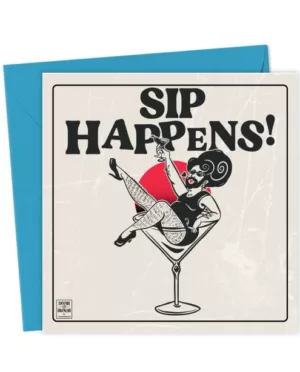 Sip Happens!