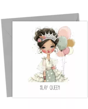 Slay Queen