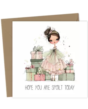 Spoilt Birthday Girl