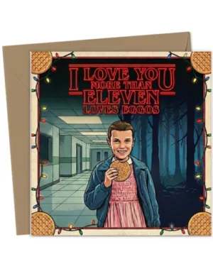 Stranger Things "Eleven Loves Eggos" Valentine's Card