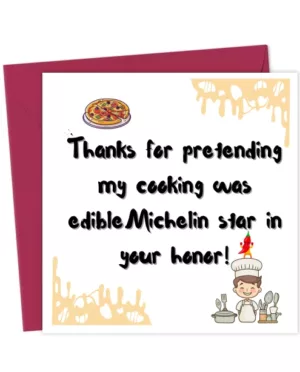 Thanks for pretending my cooking was edible, Michelin star