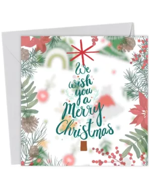 We Wish you a Merry Christmas