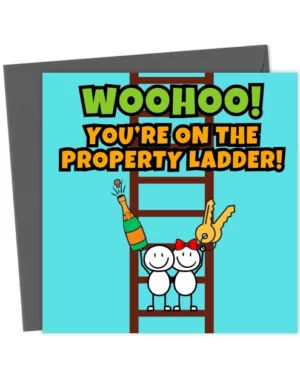 Woohoo You're on the Property Ladder New Home Card