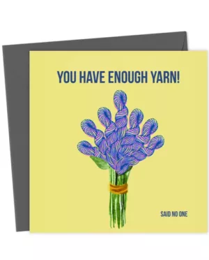 You have enough yarn