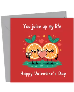 You juice up my life. Happy Valentine's Day