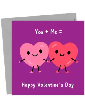 You + Me= Happy Valentine's Day