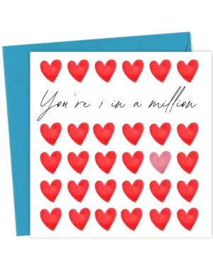 You're 1 in a Million - Valentine's Day Card - Happy Valentine's Day